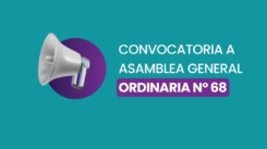 Convocatoria a Asamblea General Ordinaria Nº 68